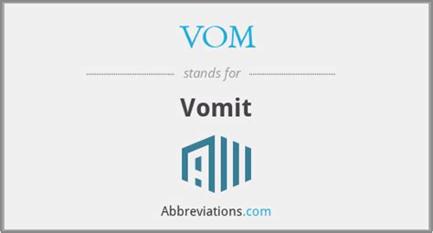 what does vom stand for.